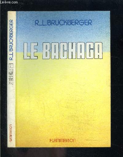 LE BACHAGA