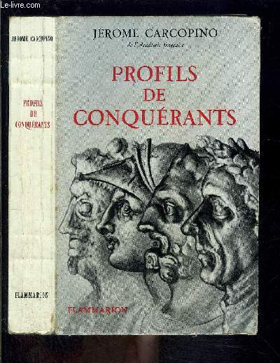 PROFILS DE CONQUERANTS