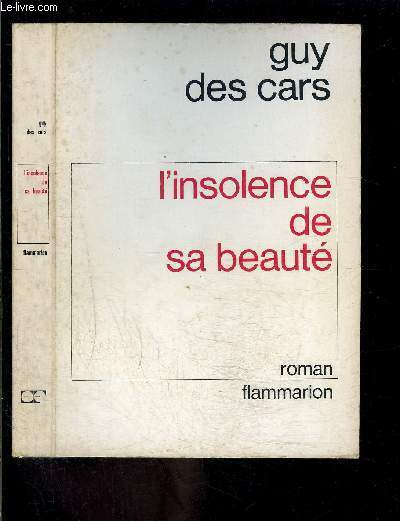 L INSOLENCE DE SA BEAUTE