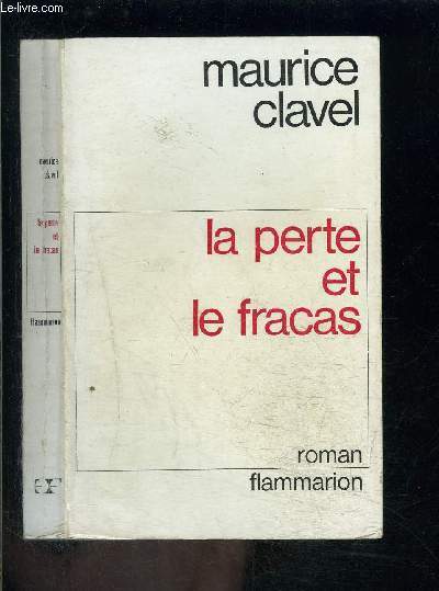 LA PERTE ET LE FRACAS OU LES MURAILLES DU MONDE