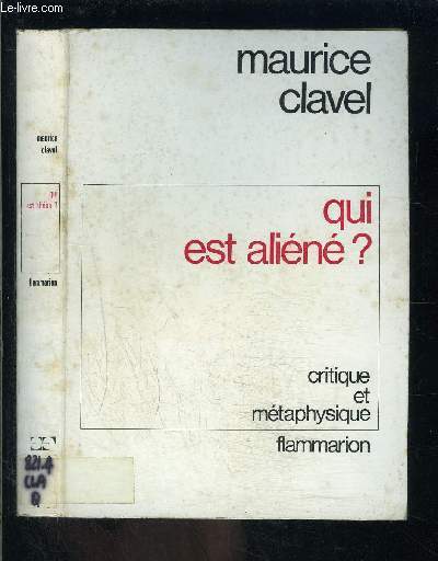 QUI EST ALIENE?- CRITIQUE ET METAPHYSIQUE