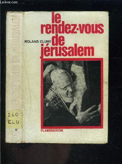 LE RENDEZ-VOUS DE JERUSALEM