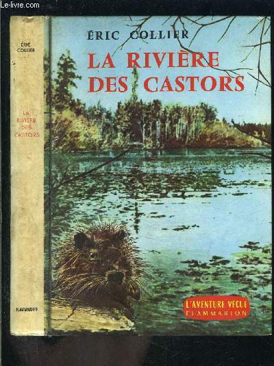 LA RIVIERE DES CASTORS