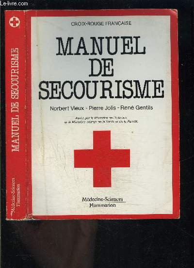 MANUEL DE SECOURISME / CROIX ROUGE FRANCAISE