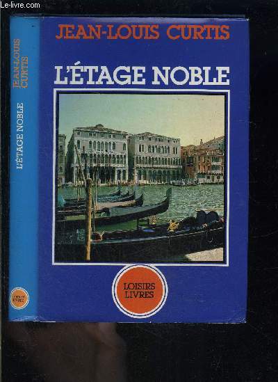 L ETAGE NOBLE