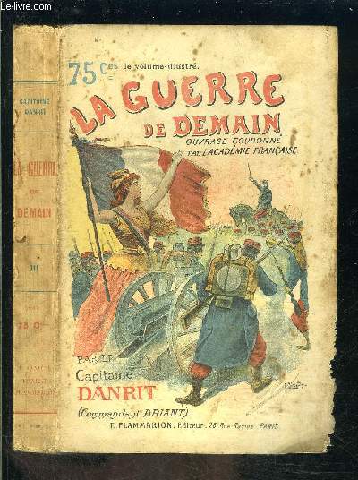 LA GUERRE DE DEMAIN- TOME III- vendu seul- LA GUERRE DE FORTERESSE