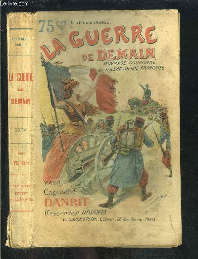 LA GUERRE DE DEMAIN- TOME XXIV- vendu seul- LA GUERRE DE DEMAIN- CHAPITRE XI