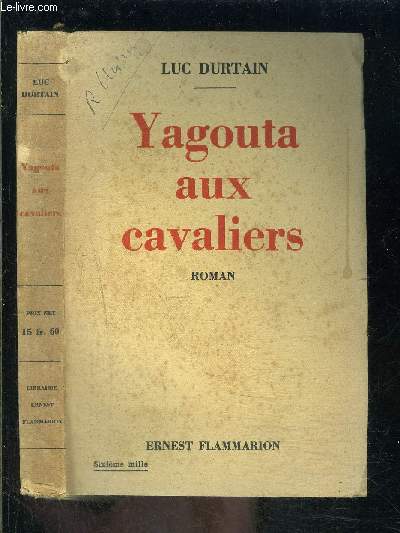 YAGOUTA AUX CAVALIERS- CONQUETES DU MONDE