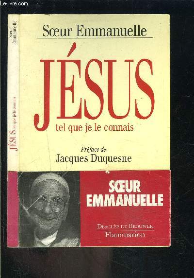 JESUS TEL QUE JE LE CONNAIS