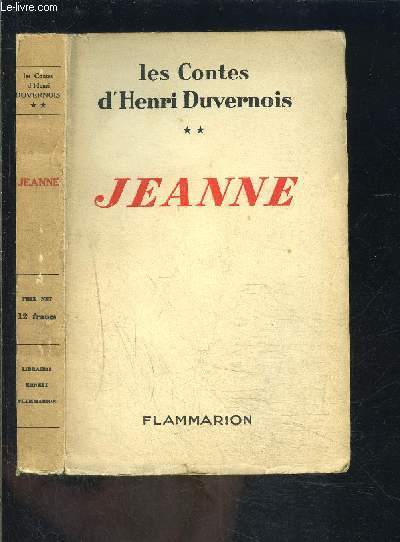 JEANNE / LES CONTES D HENRI DUVERNOIS 2