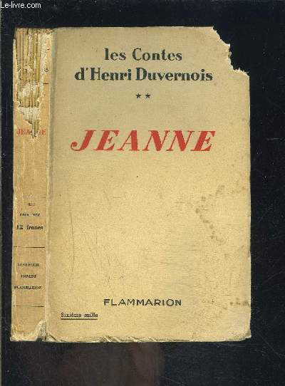 JEANNE / LES CONTES D HENRI DUVERNOIS 2