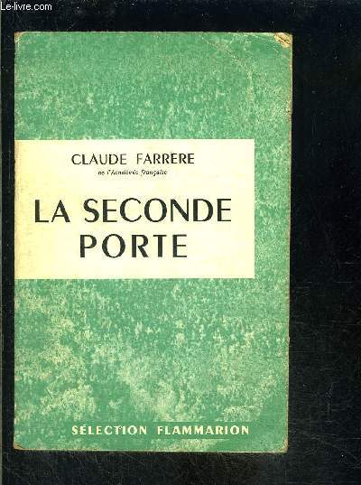 LA SECONDE PORTE