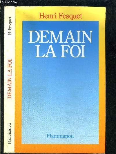 DEMAIN LA FOI