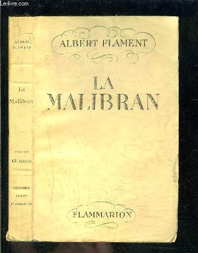 LA MALIBRAN- L ENCHANTERESSE ERRANTE