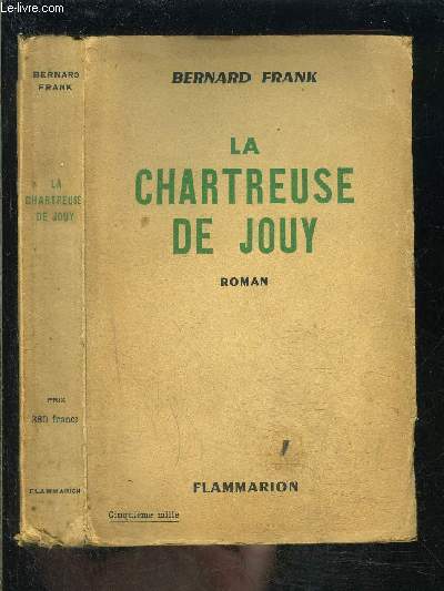 LA CHARTREUSE DE JOUY