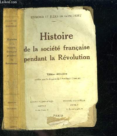 HISTOIRE DE LA SOCIETE FRANCAISE PENDANT LA REVOLUTION