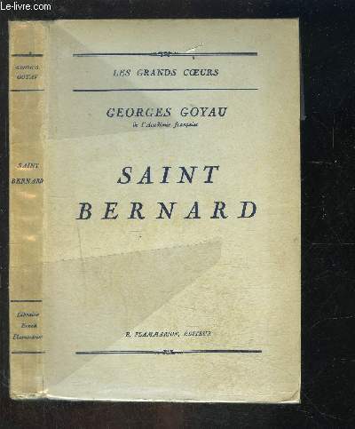 SAINT BERNARD/ COLLECTION LES GRANDS COEURS