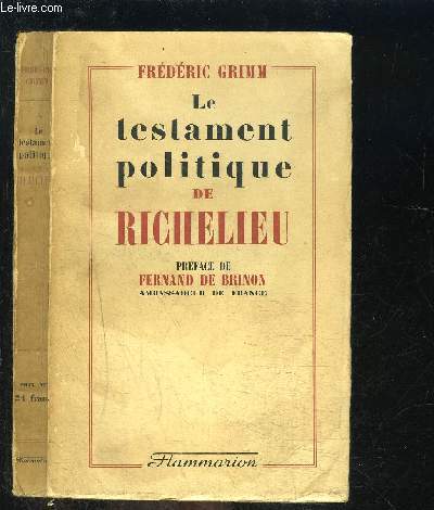 LE TESTAMENT POLITIQUE DE RICHELIEU