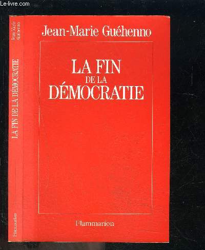 LA FIN DE LA DEMOCRATIE