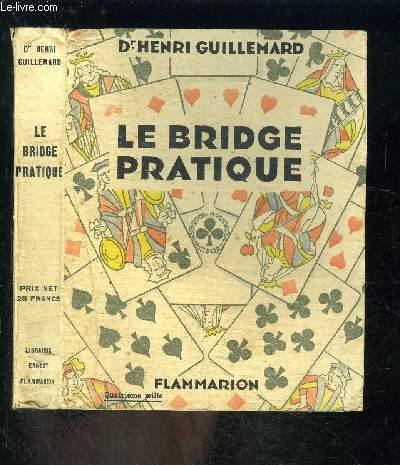 LE BRIDGE PRATIQUE