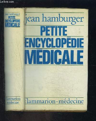 PETITE ENCYCLOPEDIE MEDICALE