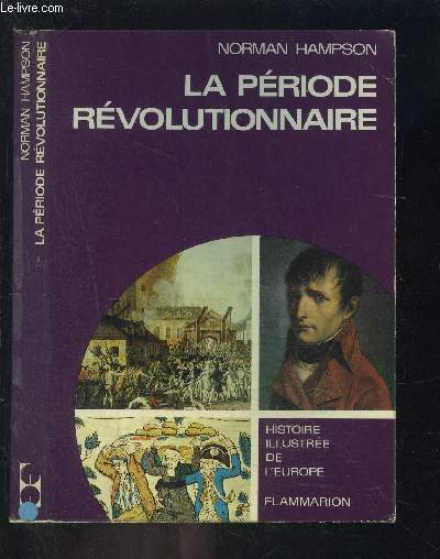 LA PERIODE REVOLUTIONNAIRE