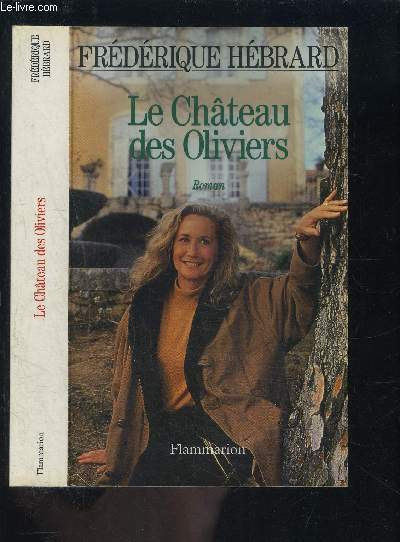 LE CHATEAU DES OLIVIERS