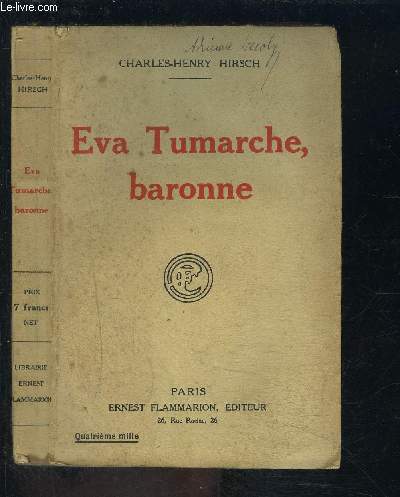 EVA TUMARCHE, BARONNE