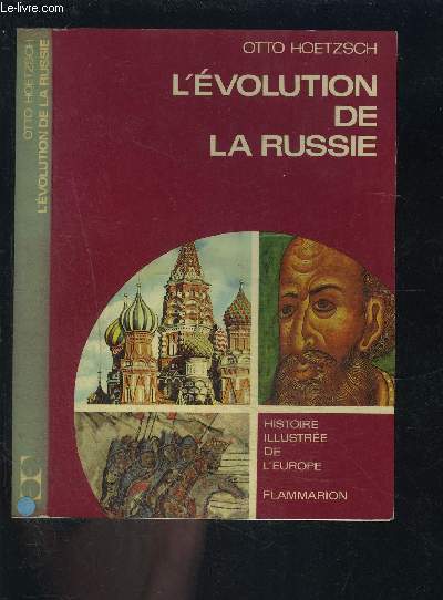L EVOLUTION DE LA RUSSIE