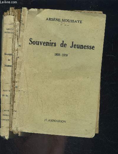 SOUVENIRS DE JEUNESSE 1850-1870