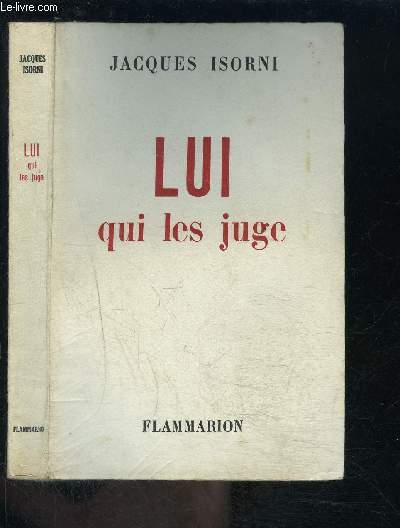 LUI QUI LES JUGE