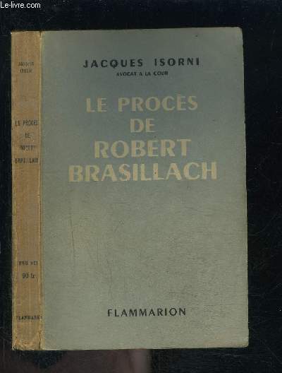 LE PROCES DE ROBERT BRASILLACH