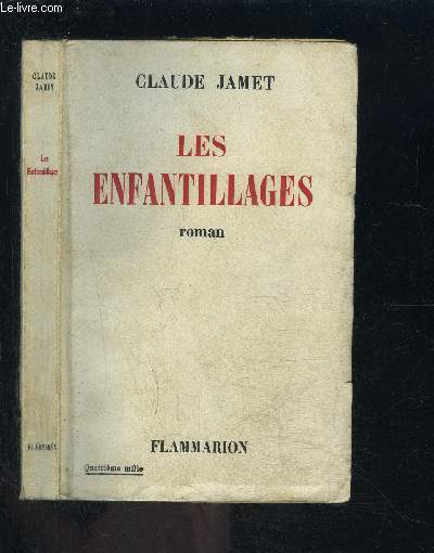 LES ENFANTILLAGES