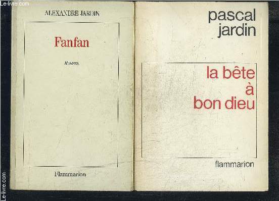 1 LOT DE 2 LIVRES: FANFAN + LA BETE A BON DIEU