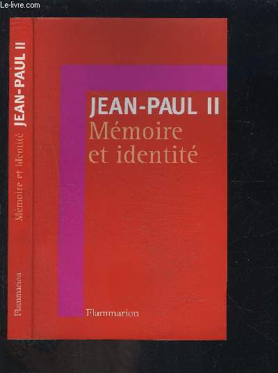 MEMOIRE ET IDENTITE- CONVERSATIONS AU PASSAGE ENTRE DEUX MILLENAIRES