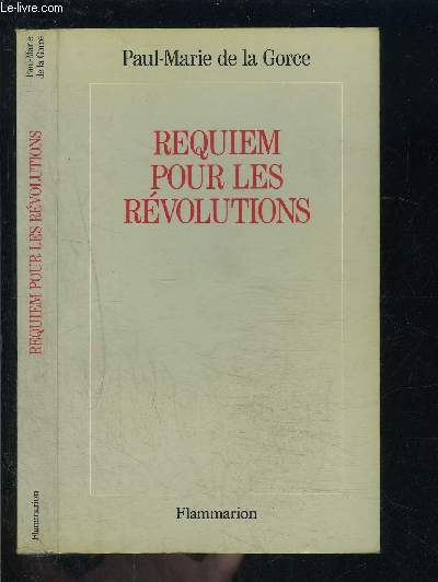 REQUIEM POUR LES REVOLUTIONS