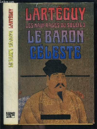 LES NAUFRAGES DU SOLEIL 3- LE BARON CELESTE