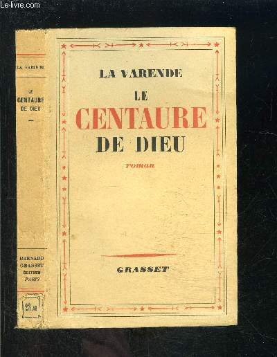 LE CENTAURE DE DIEU