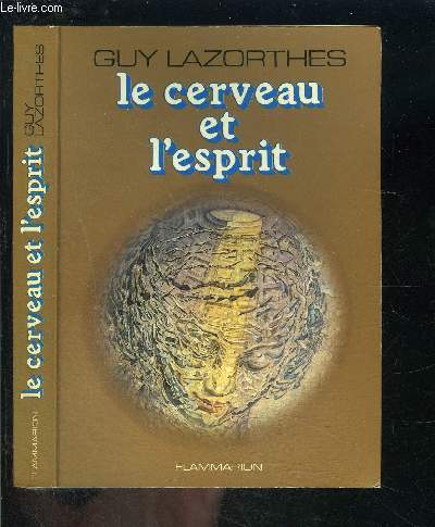 LE CERVEAU ET L ESPRIT