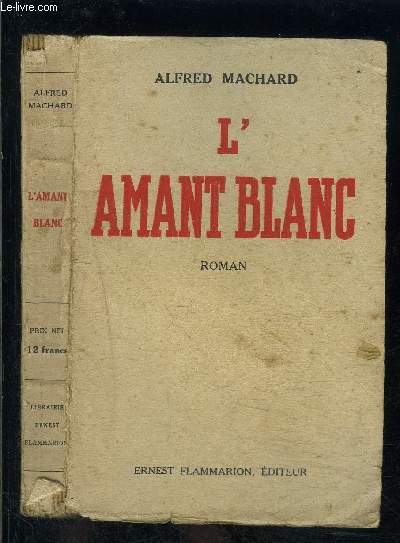 L AMANT BLANC