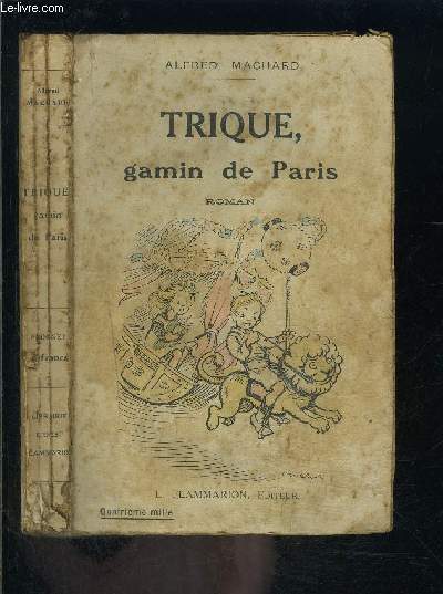 TRIQUE, GAMIN DE PARIS- L EPOPEE AU FAUBOURG