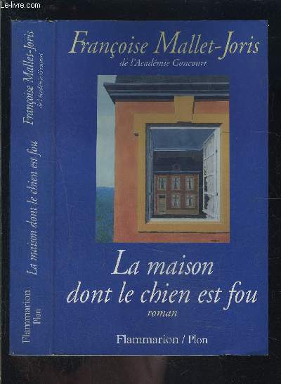 LA MAISON DONT LE CHIEN EST FOU