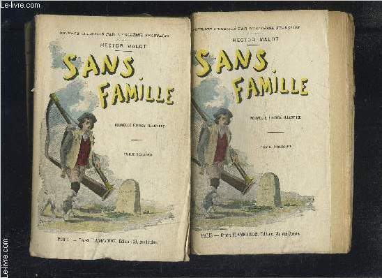 SANS FAMILLE- 2 TOMES EN 2 VOLUMES