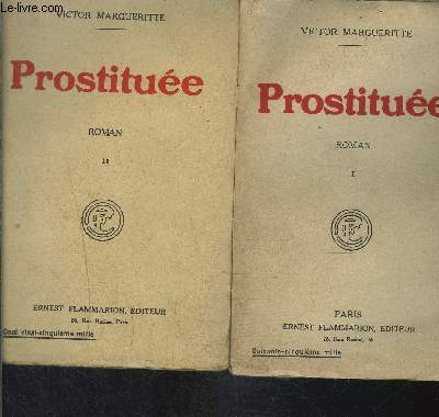 PROSTITUEE- 2 TOMES EN 2 VOLUMES