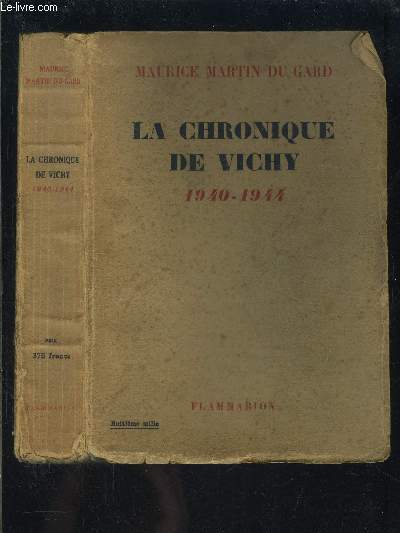 LA CHRONIQUE DE VICHY 1940-1944