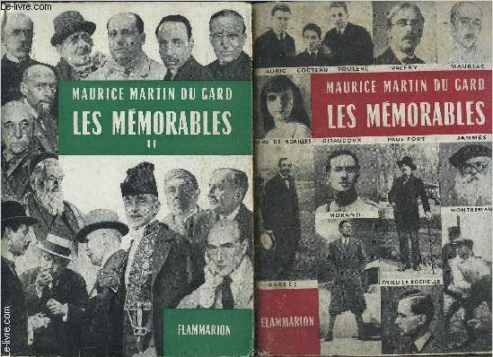 LES MEMORABLES- 2 TOMES 2 VOLUMES- 1918-1923/ 1924-1930 - ENVOI DE L AUTEUR