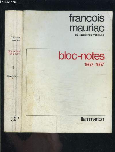 BLOC NOTES- 1952-1957- TOME 1
