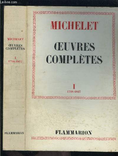 OEUVRES COMPLETES- TOME 1- 1798-1827- vendu seul