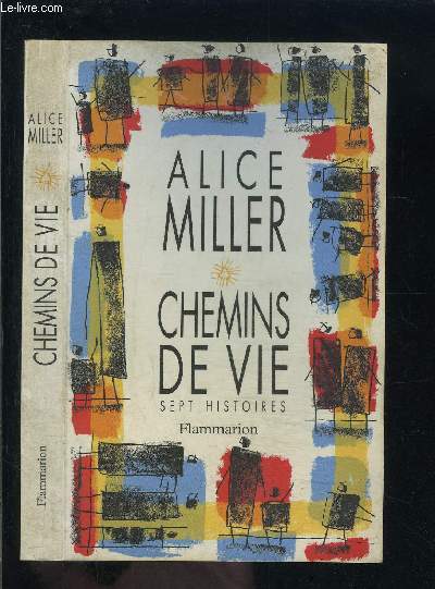 CHEMINS DE VIE- SEPT HISTOIRES