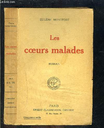 LES COEURS MALADES